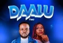Daalu 2 By Kingstan Ugo Ft Udy Augustine