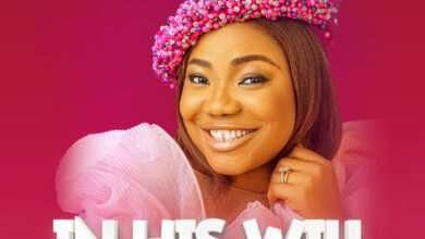 Mercy Chinwo In His Will