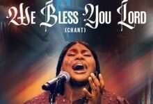 We Bless You Lord by Adura Ojofeitimi