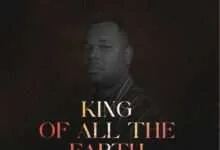 Louis Onyeka - King of All the Earth