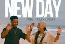 Mori Anu Gba + New Day – Psalmos X Oniyo
