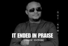 It Ended In Praise by Deblessed