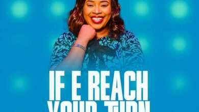 If E Reach Your Turn by Lilian Nneji