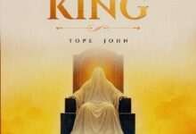 Presence of My King by Tope John