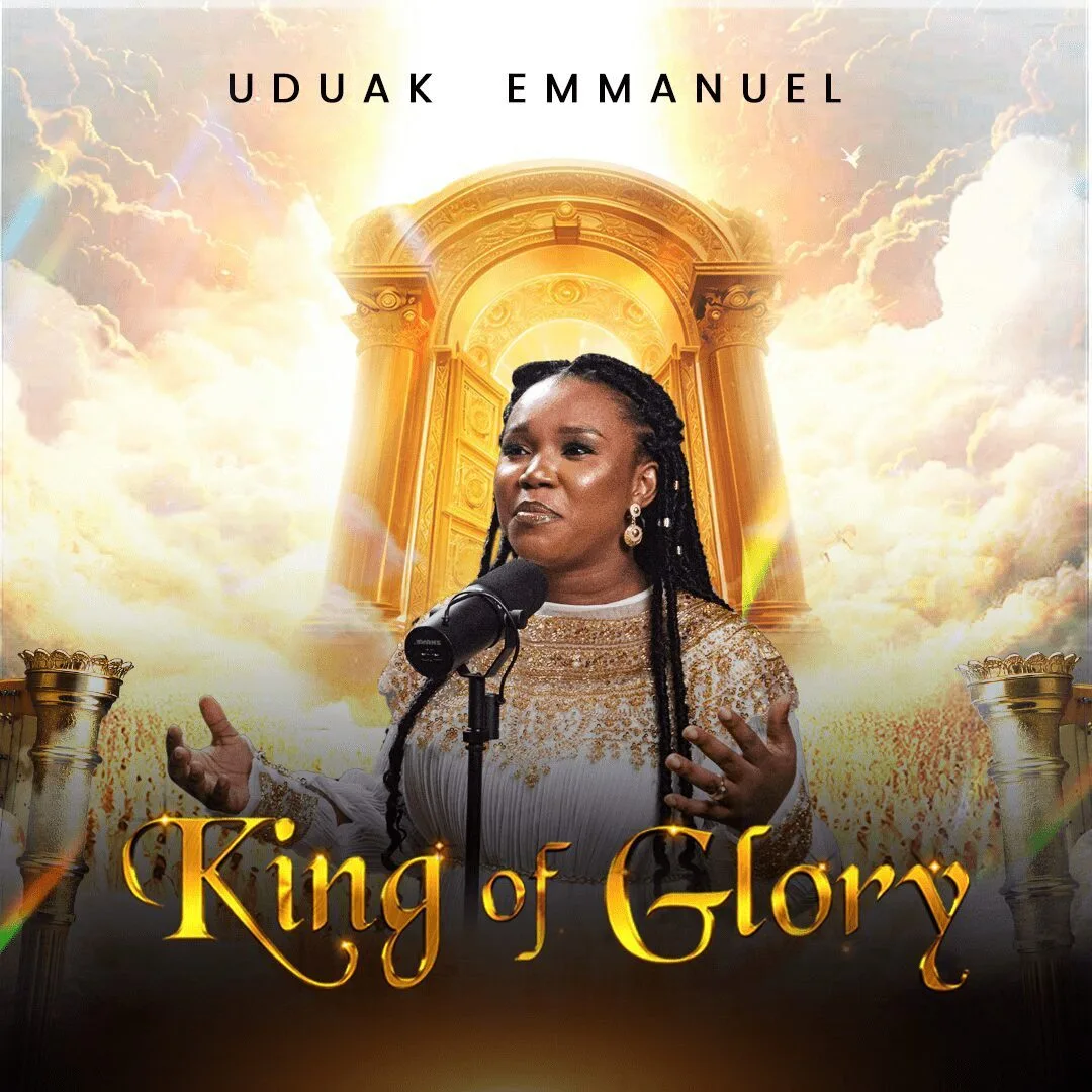 king of Glory by Uduak Emmanuel