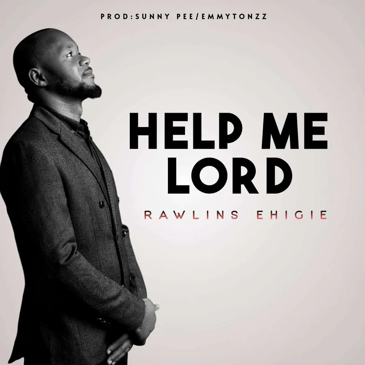 Help me Lord by Rawlins Ehigie
