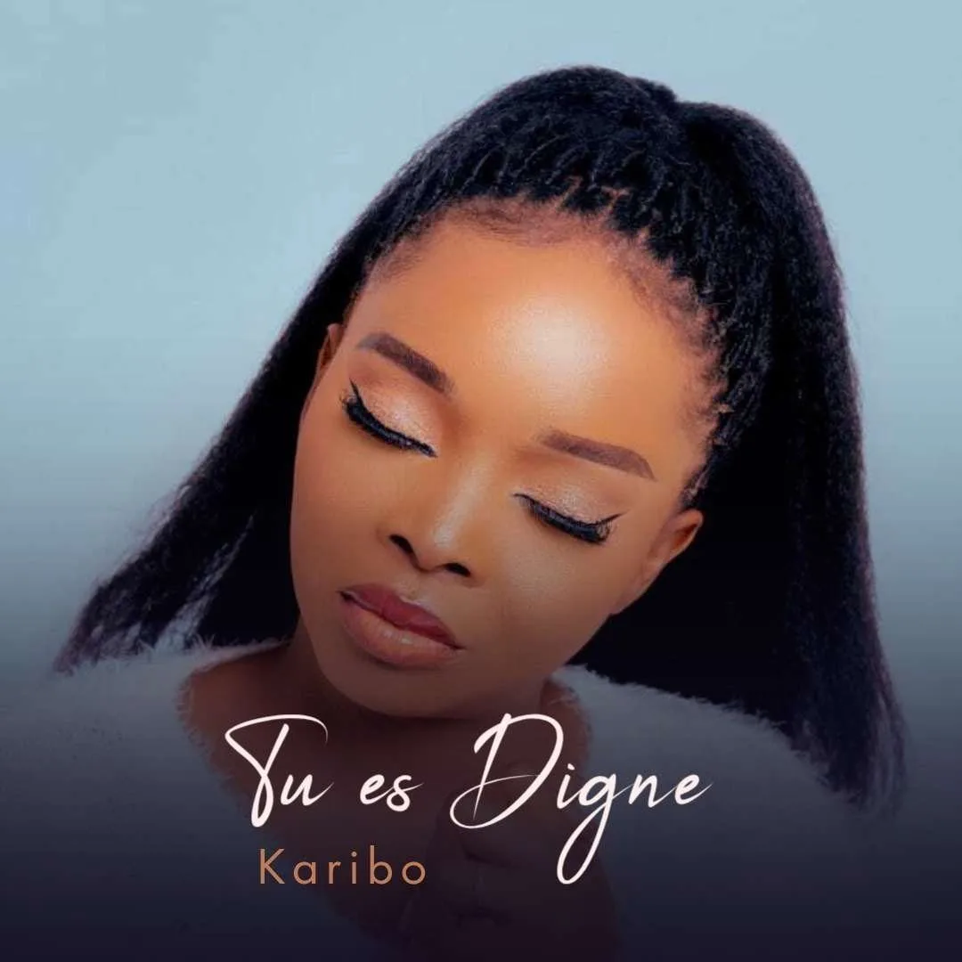 Tu es Digne by Minister Karibo