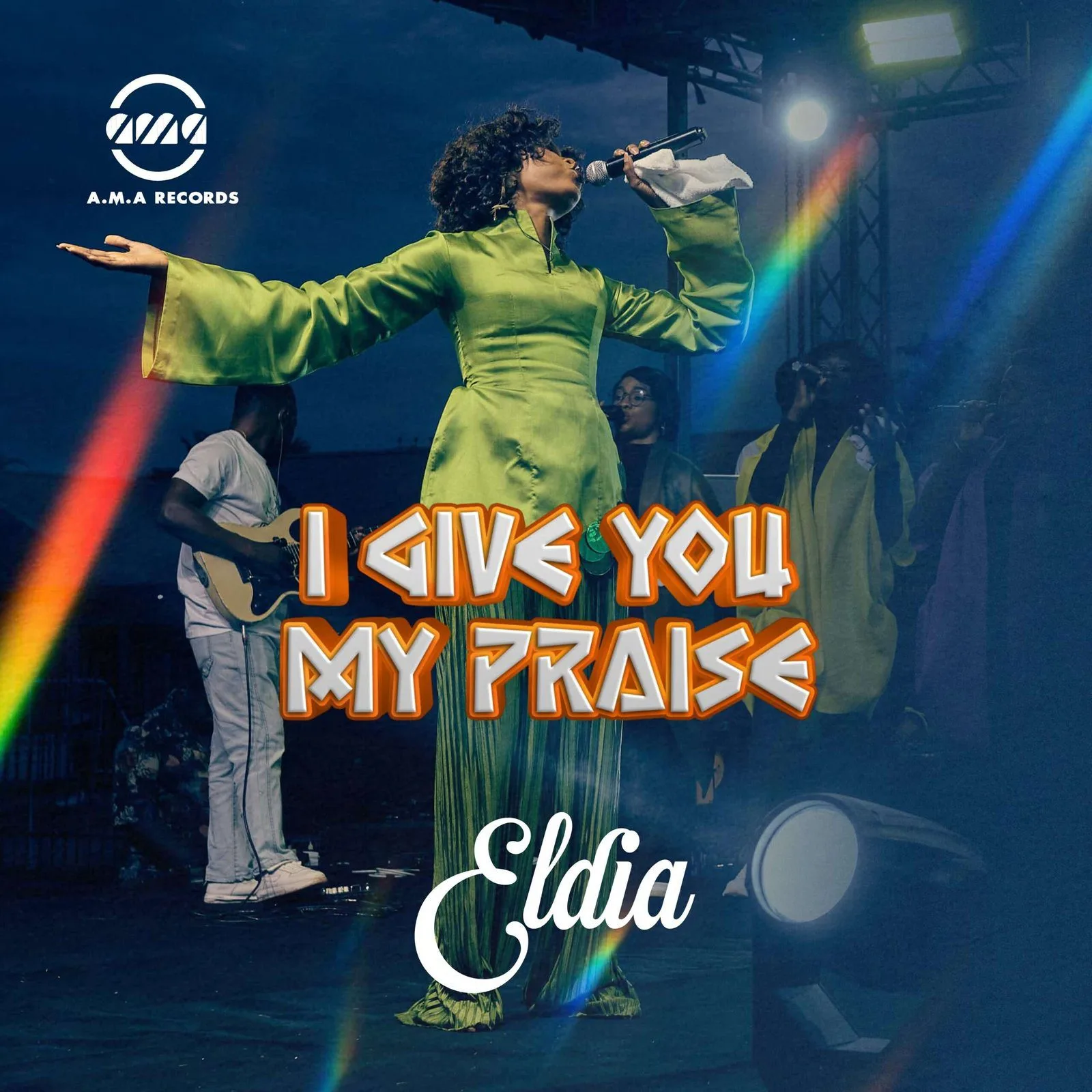 “I GIVE YOU MY PRAISE” by Minister Eldia