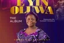 “E Yin Oluwa” By Bukola Olafadehan