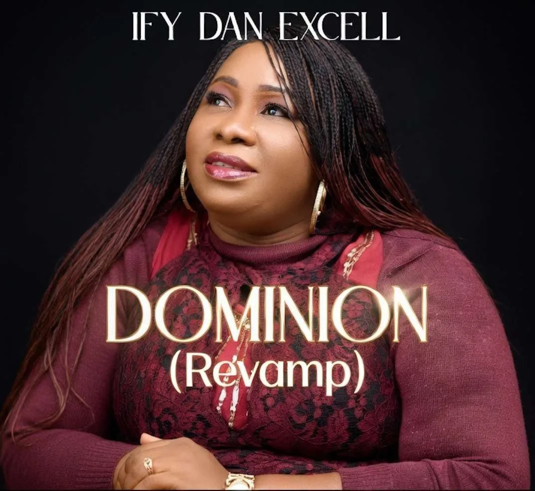 “Dominion Revamp” By Ify Dan Excell Unveils