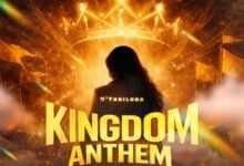 Kingdom Anthem By O'tobiloba.