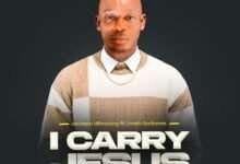 I Carry Jesus By Jacobson mfonobong